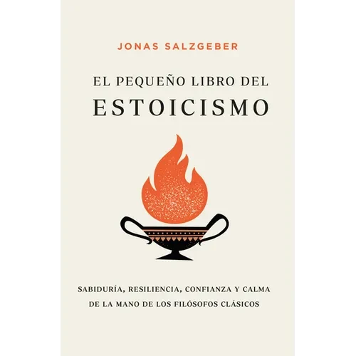 El Pequeno Libro del Estoicismo - Paperback
